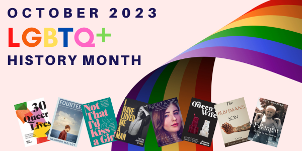 October 2023 LGBTQ+ History month with a rainbow ribbon and small tiles of the covers of the books mentioned in article 