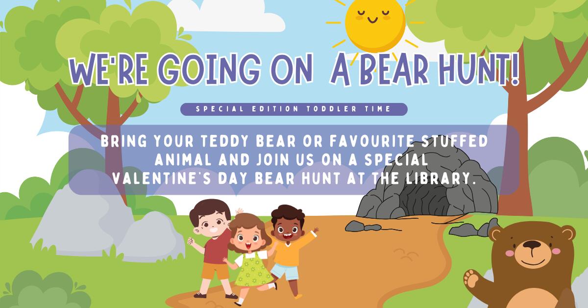 Toddler Time: We're Going on a Bear Hunt!