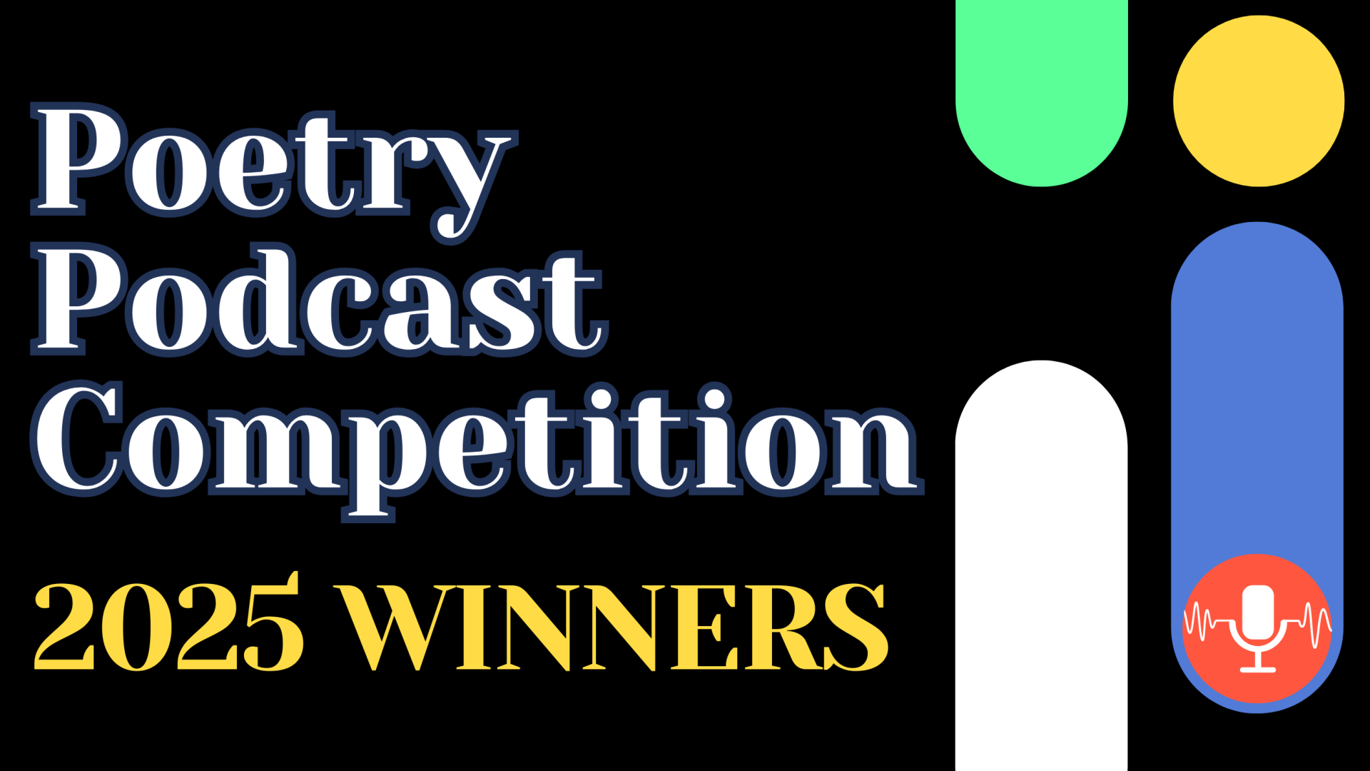Poetry Podcast 2025 Results